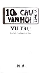 10 Vạn Câu Hỏi Vì Sao? - Vũ Trụ - Đức Anh