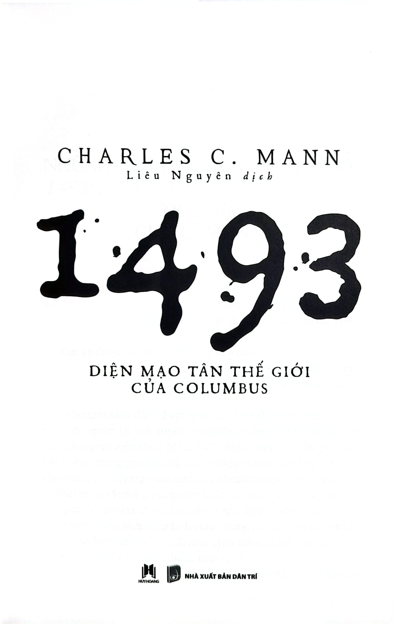 1493 - Diện Mạo Tân Thế Giới Của Columbus - Charles C. Mann
