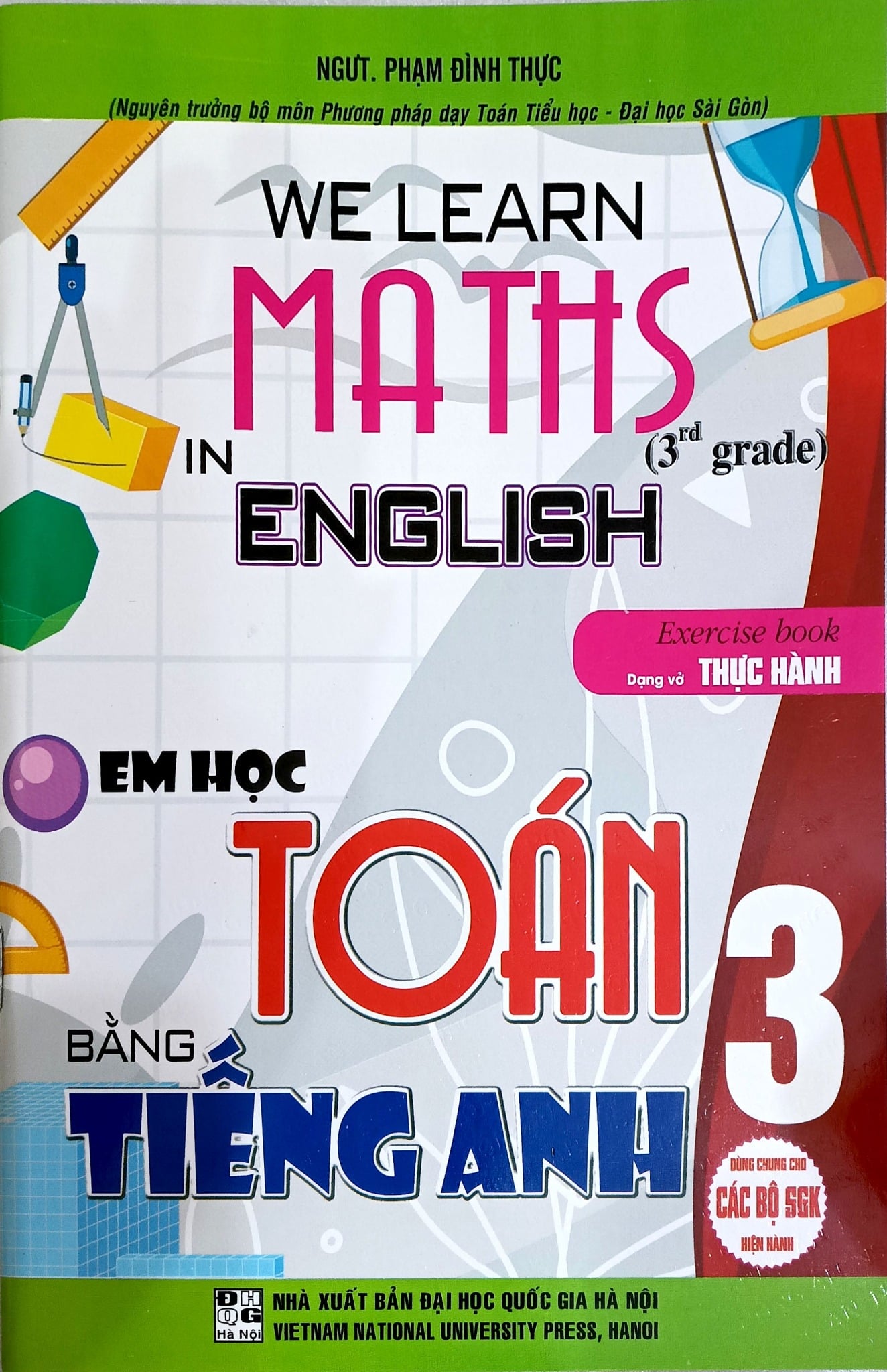 Em Học Toán Bằng Tiếng Anh 3 (Dùng Chung Cho Các Bộ Sgk Hiện Hành) - Phạm Đình Thực