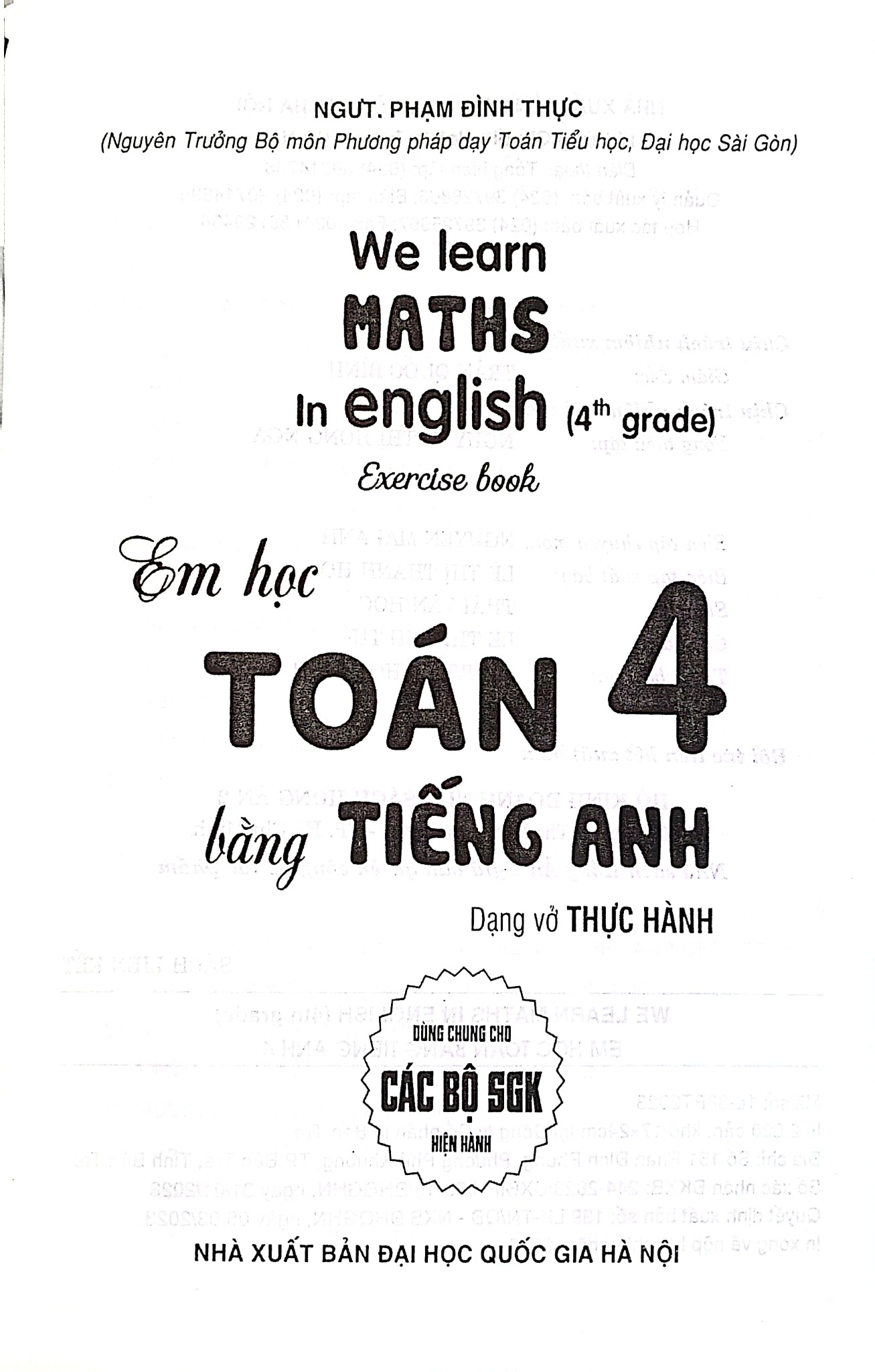 We Learn Maths In English - Em Học Toán Bằng Tiếng Anh 4 (Dùng Chung Cho Các Bộ Sgk Hiện Hành) - Phạm Đình Thực