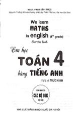 We Learn Maths In English - Em Học Toán Bằng Tiếng Anh 4 (Dùng Chung Cho Các Bộ Sgk Hiện Hành) - Phạm Đình Thực