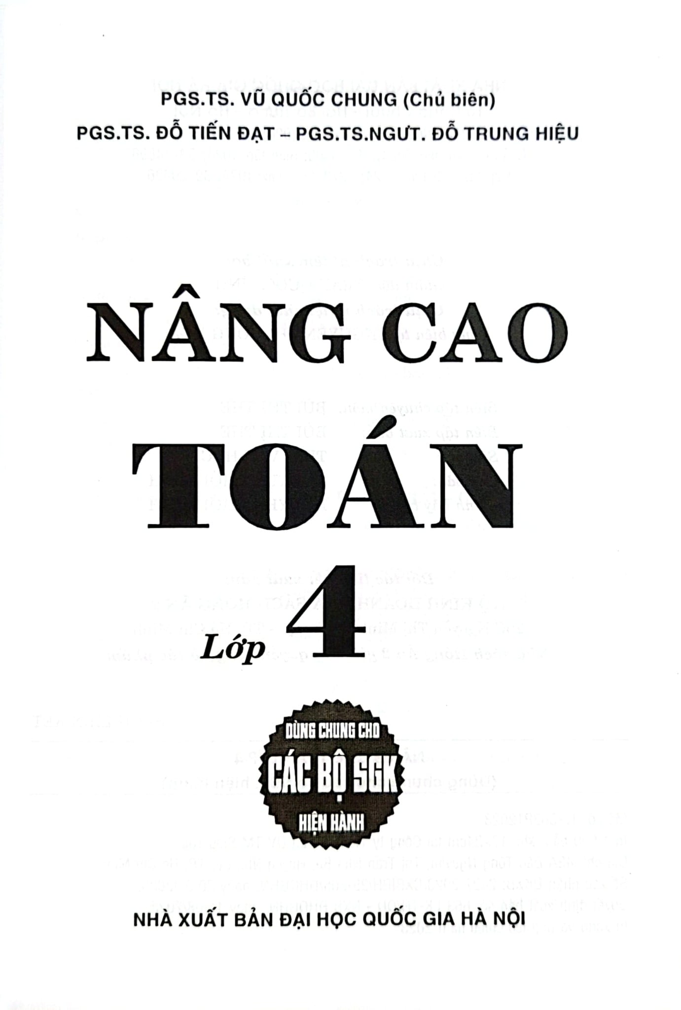 Nâng Cao Toán Lớp 4 (Dùng Chung Cho Các Bộ Sgk Hiện Hành) - Vũ Quốc Chung