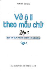 Vở Ô Li Theo Mẫu Chữ Lớp 3 - Tập 2 (Bám Sát Sgk Kết Nối Tri Thức Với Cuộc Sống) - Hoàng Sơn