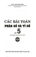 Các Bài Toán Phân Số Và Tỉ Số Lớp 5 (Dùng Chung Cho Các Bộ Sgk Hiện Hành) - Phạm Đình Thực