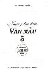 Những Bài Làm Văn Mẫu 5 (Dùng Chung Cho Các Bộ Sgk Hiện Hành) - Phạm Ngọc Thắm