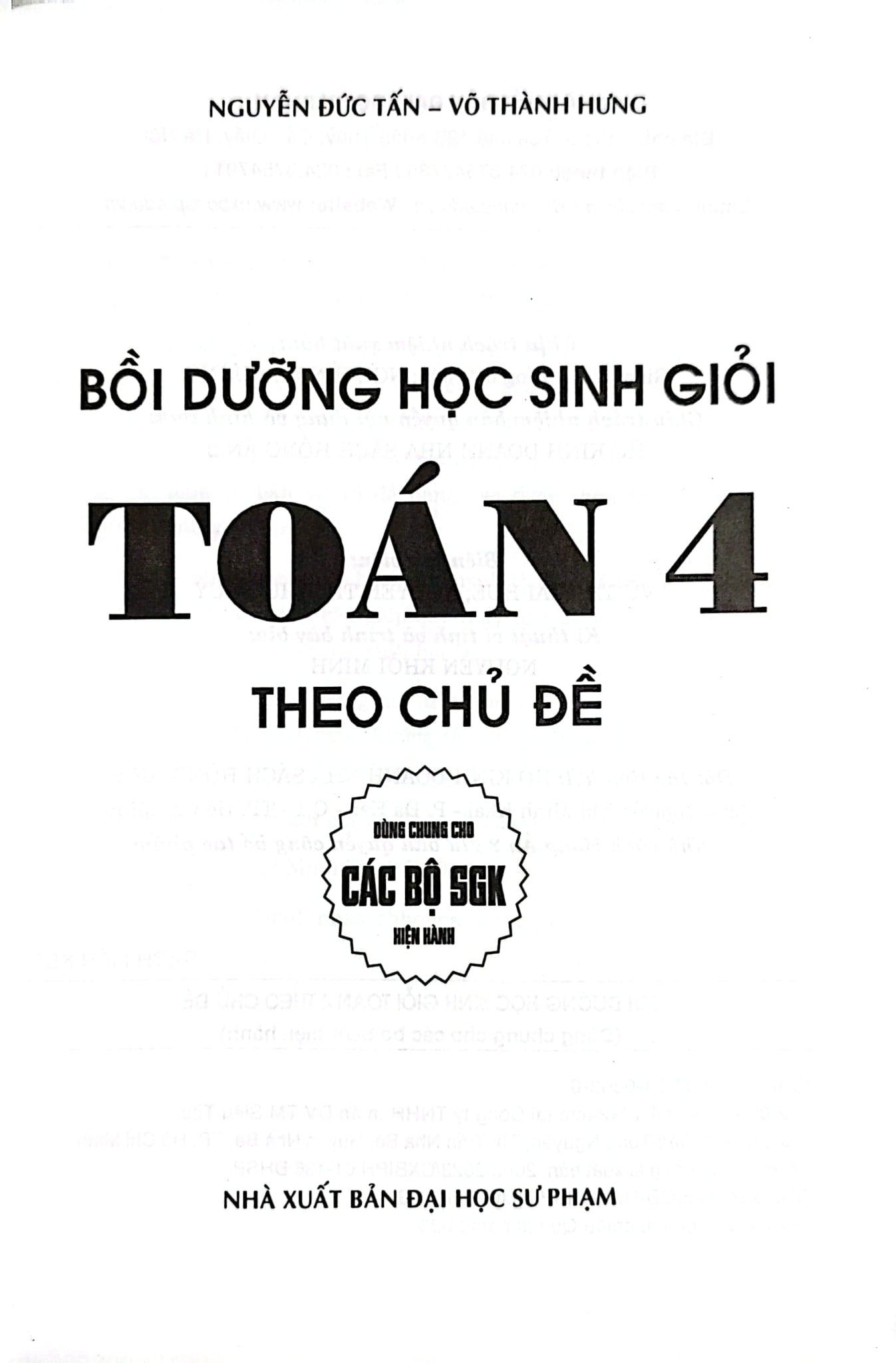 Bồi Dưỡng Học Sinh Giỏi Toán 4 Theo Chủ Đề (Dùng Chung Cho Các Bộ Sgk Hiện Hành) - Nguyễn Đức Tấn