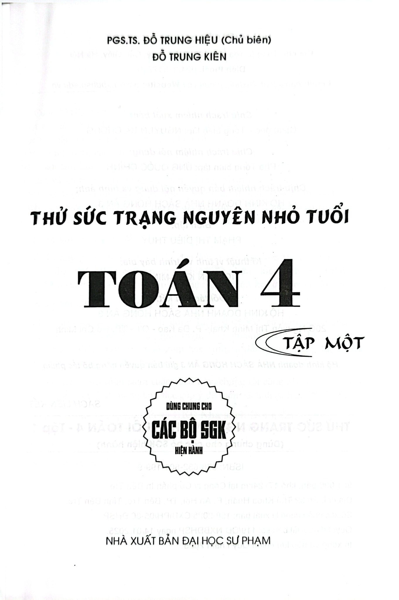 Thử Sức Trạng Nguyên Nhỏ Tuổi Môn Toán Lớp 4 - Tập 1 (Dùng Chung Cho Các Bộ Sgk Hiện Hành) - Đỗ Trung Hiệu