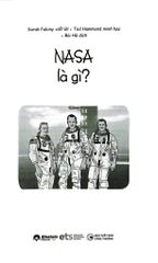 Tri Thức Phổ Thông - Những Dấu Ấn Định Hình Thế Giới - Nasa Là Gì? - 
Sarah Fabiny, Ted Hammond