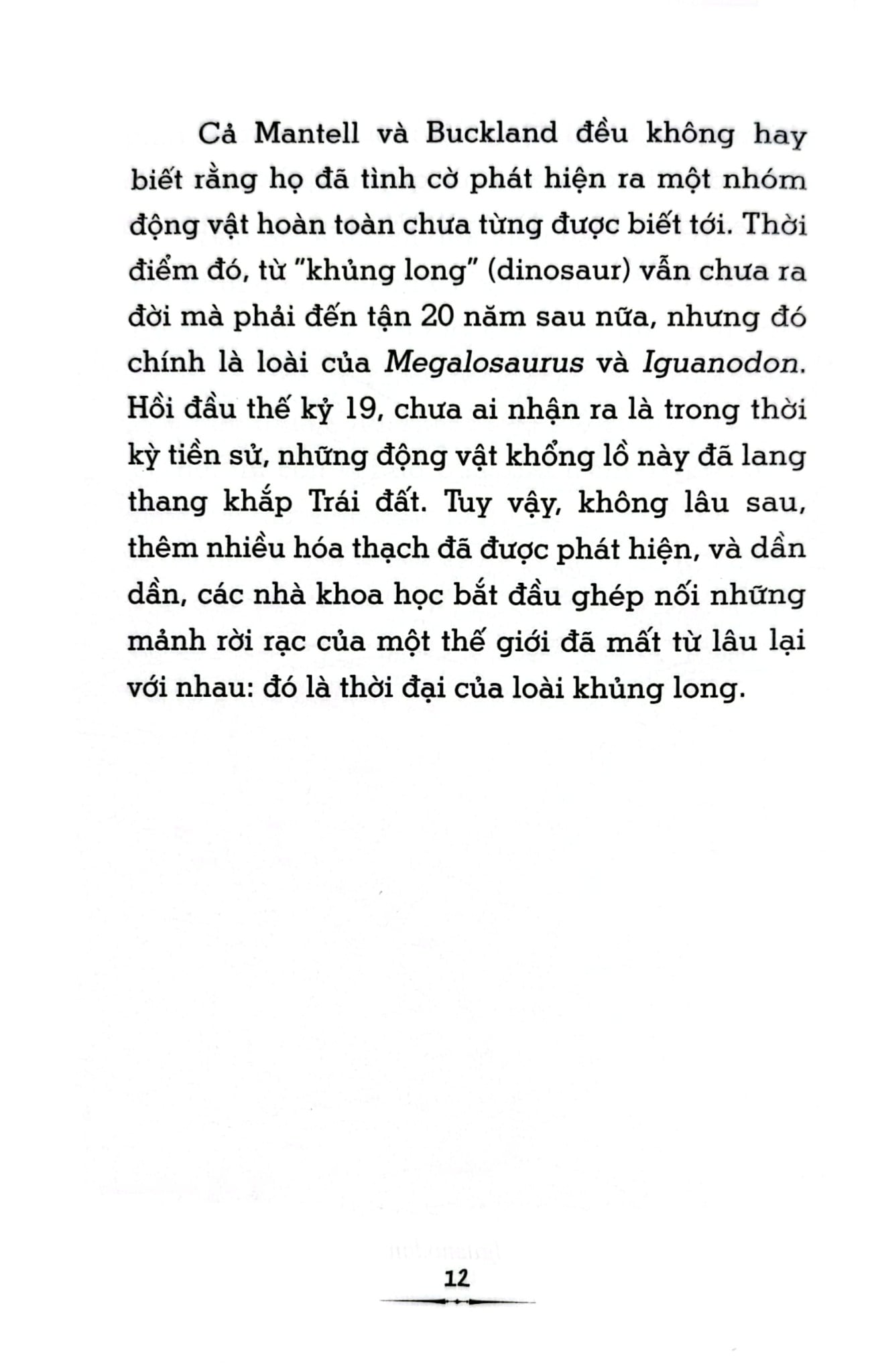 Tri Thức Phổ Thông - Những Dấu Ấn Định Hình Thế Giới - Thời Đại Khủng Long Là Gì? - 
Megan Stine, Gregory Copeland