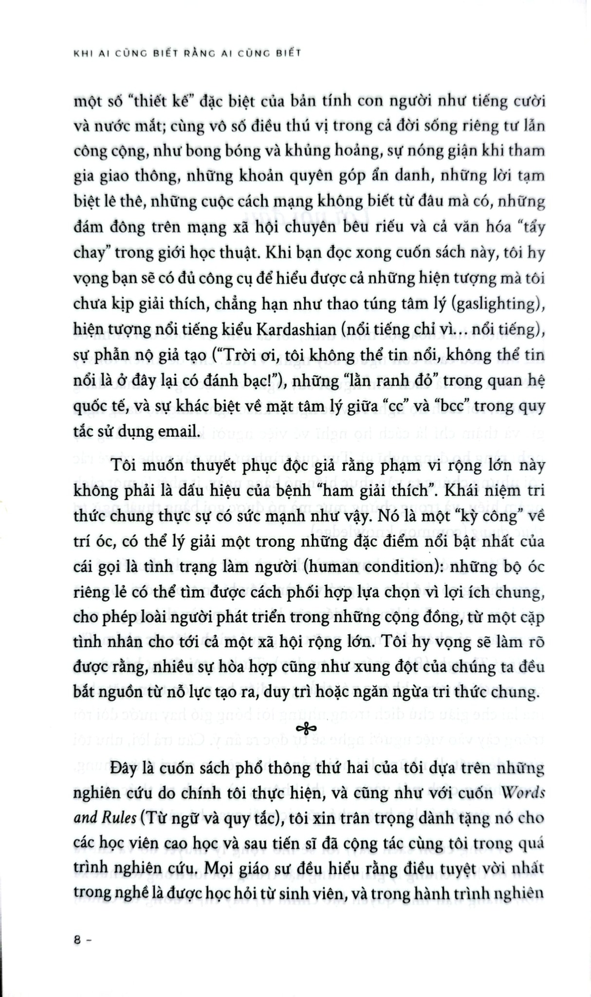 Khi Ai Cũng Biết Rằng Ai Cũng Biết - 
Steven Pinker