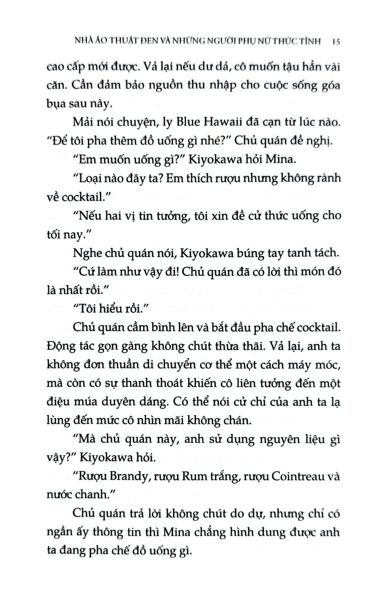 Nhà Ảo Thuật Đen Và Những Người Phụ Nữ Thức Tỉnh - 
Higashino Keigo