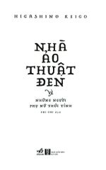 Nhà Ảo Thuật Đen Và Những Người Phụ Nữ Thức Tỉnh - 
Higashino Keigo