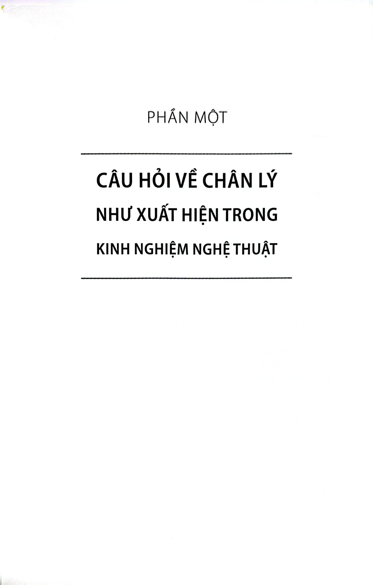 Chân Lý Và Phương Pháp (Bìa Cứng) - Hans Georg Gadamer