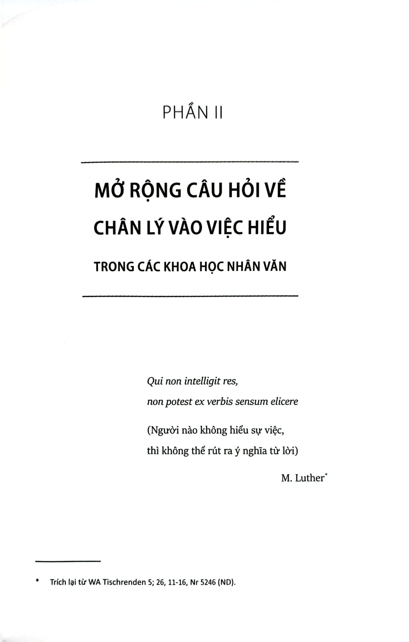 Chân Lý Và Phương Pháp (Bìa Cứng) - Hans Georg Gadamer