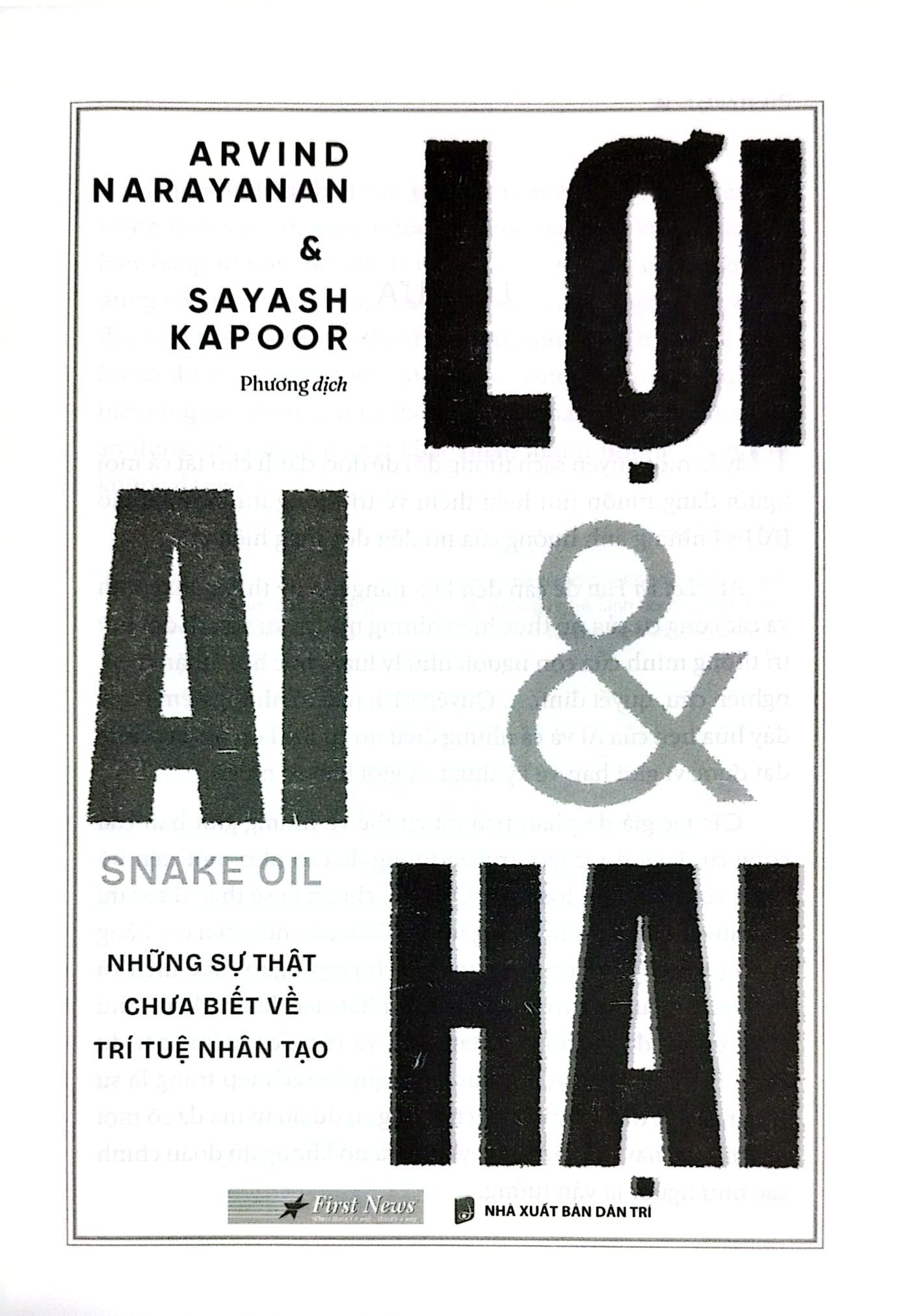 AI - Lợi Và Hại - Arvind Narayanan, Sayash Kapoor