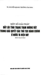 Một Số Giải Pháp Đẩy Lùi Tình Trạng Tham Nhũng Vặt Trong Giải Quyết Các Thủ Tục Hành Chính Ở Nước Ta Hiện Nay (Sách Chuyên Khảo) - TS. Nguyễn Quang Trường (CB)