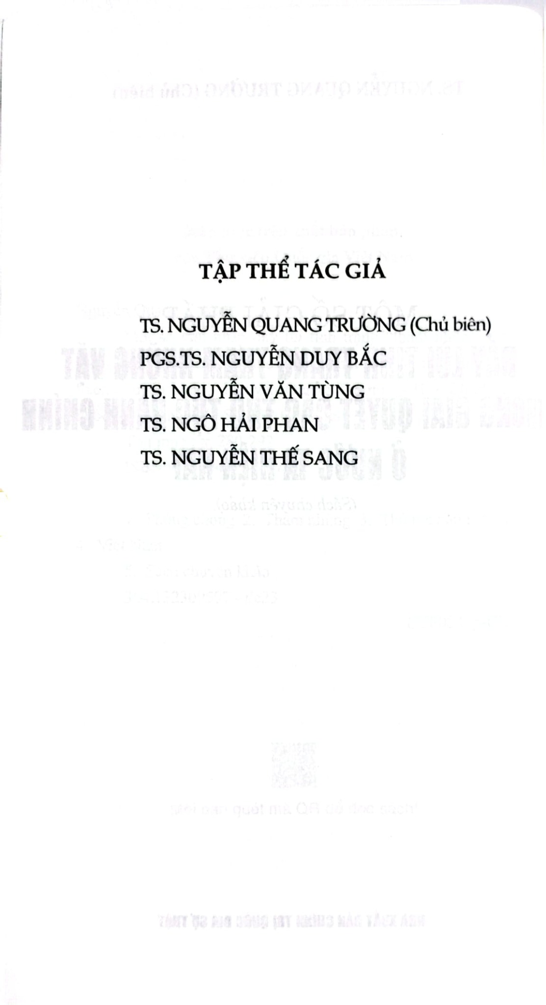 Một Số Giải Pháp Đẩy Lùi Tình Trạng Tham Nhũng Vặt Trong Giải Quyết Các Thủ Tục Hành Chính Ở Nước Ta Hiện Nay (Sách Chuyên Khảo) - TS. Nguyễn Quang Trường (CB)
