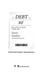 Debt - Nợ - Sợi Xích Vô Hình 5000 Năm - David Graeber