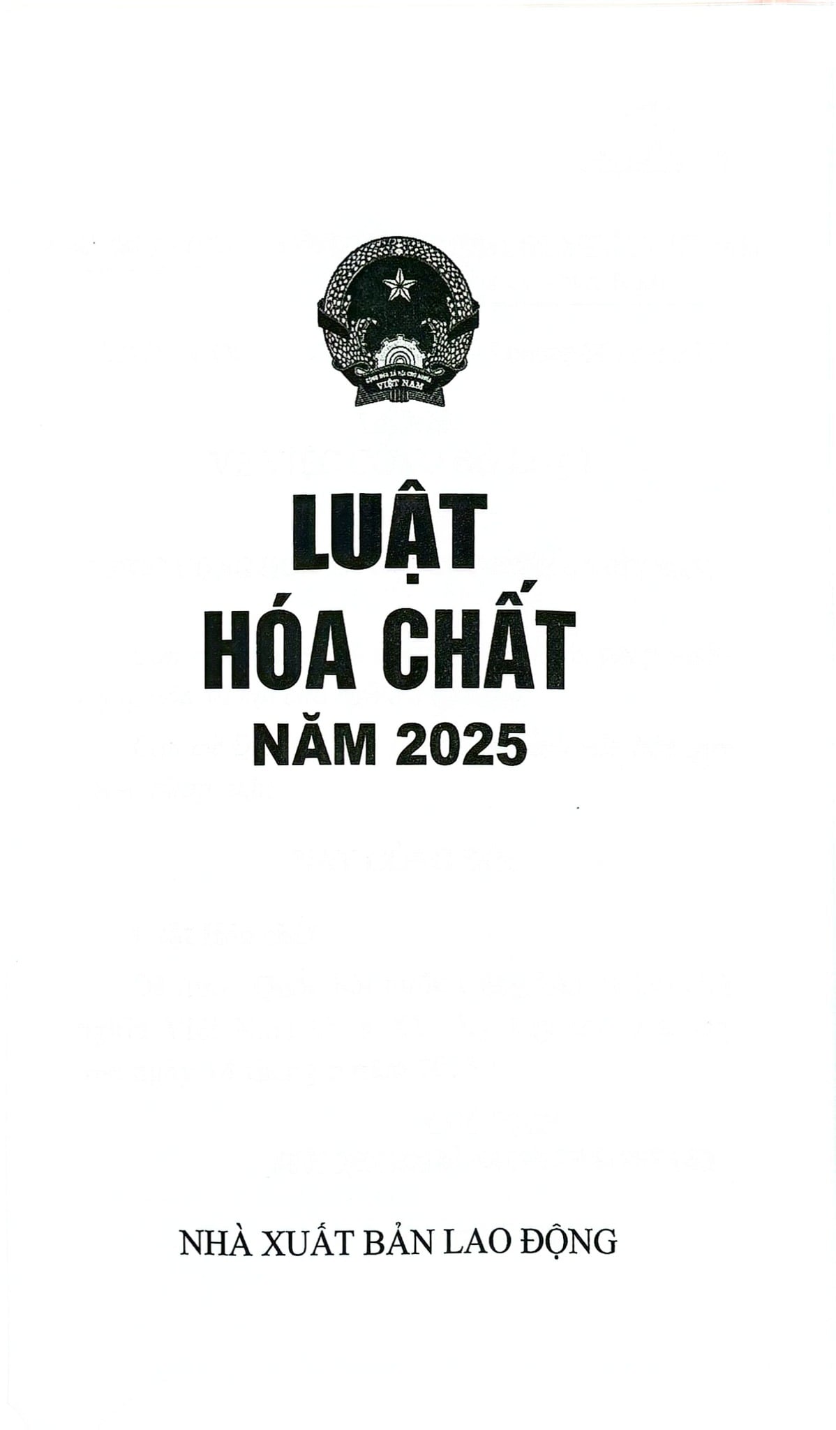 Luật Hóa Chất Năm 2025 (NXBLĐ) - Quốc Hội