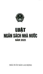 Luật Ngân Sách Nhà Nước Năm 2025 (NXBLĐ) - Quốc Hội