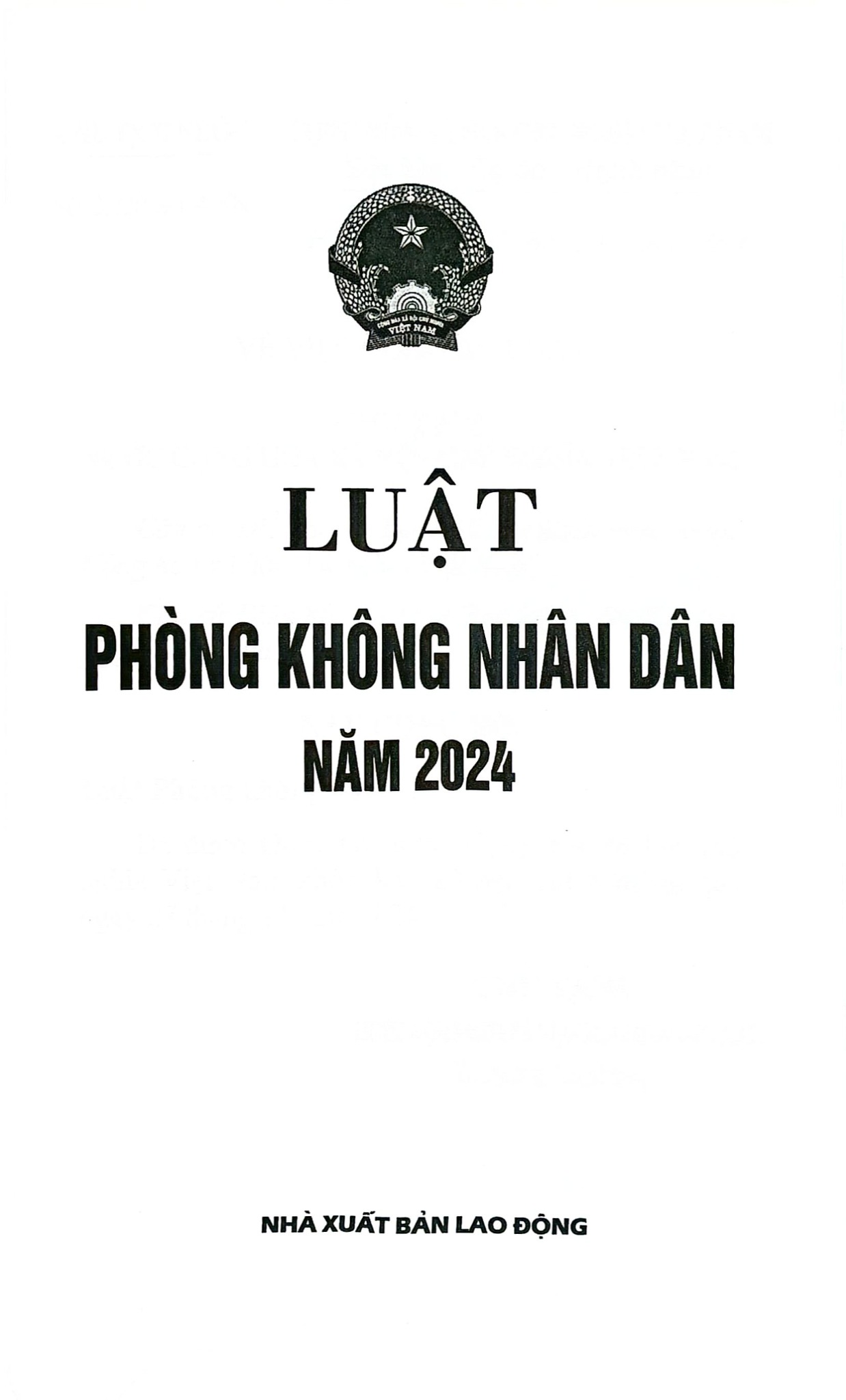 Luật Phòng Không Nhân Dân Năm 2024 (NXBLĐ) - Quốc Hội