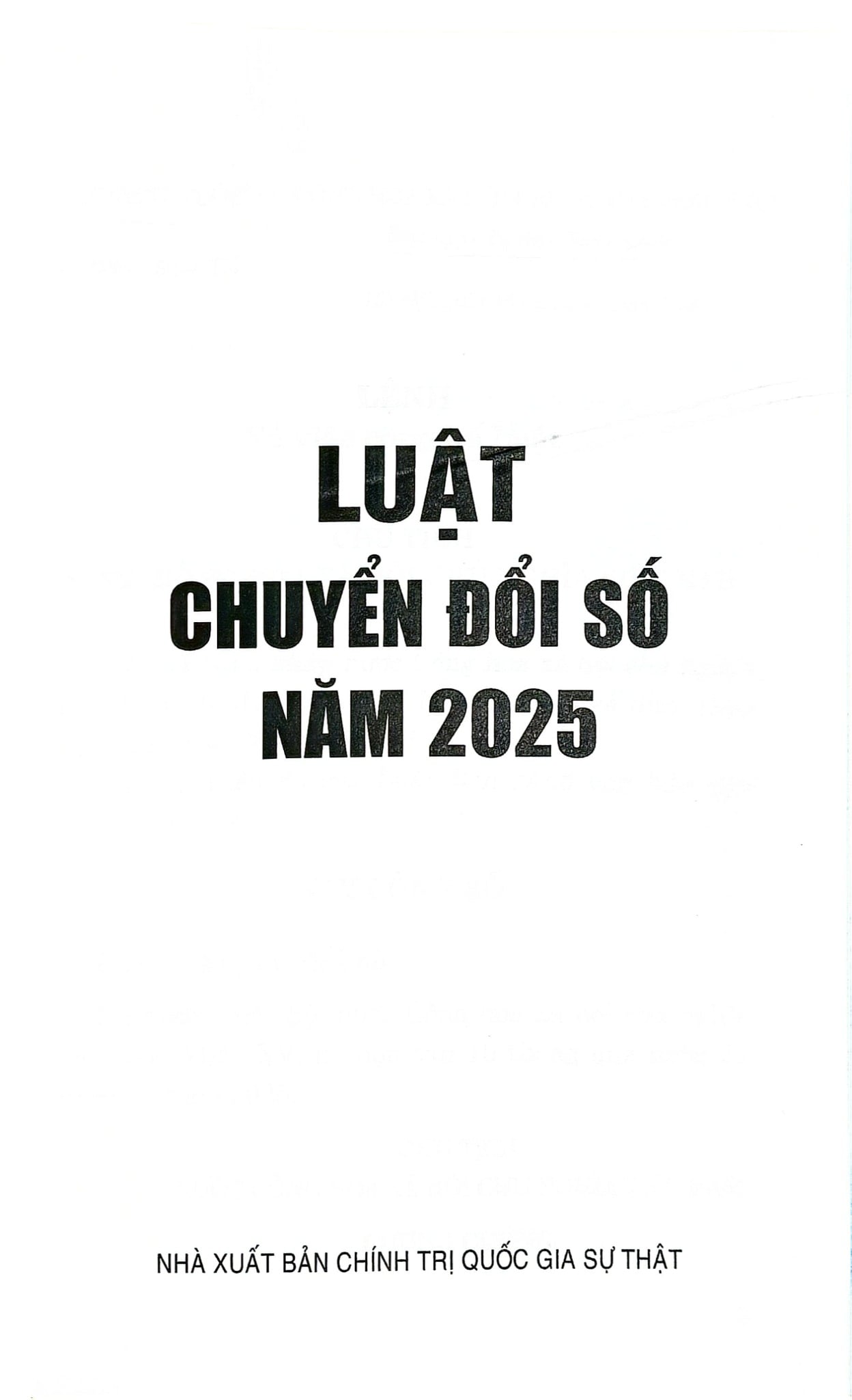 Luật Chuyển Đổi Số Năm 2025 (CTQG) - Quốc Hội