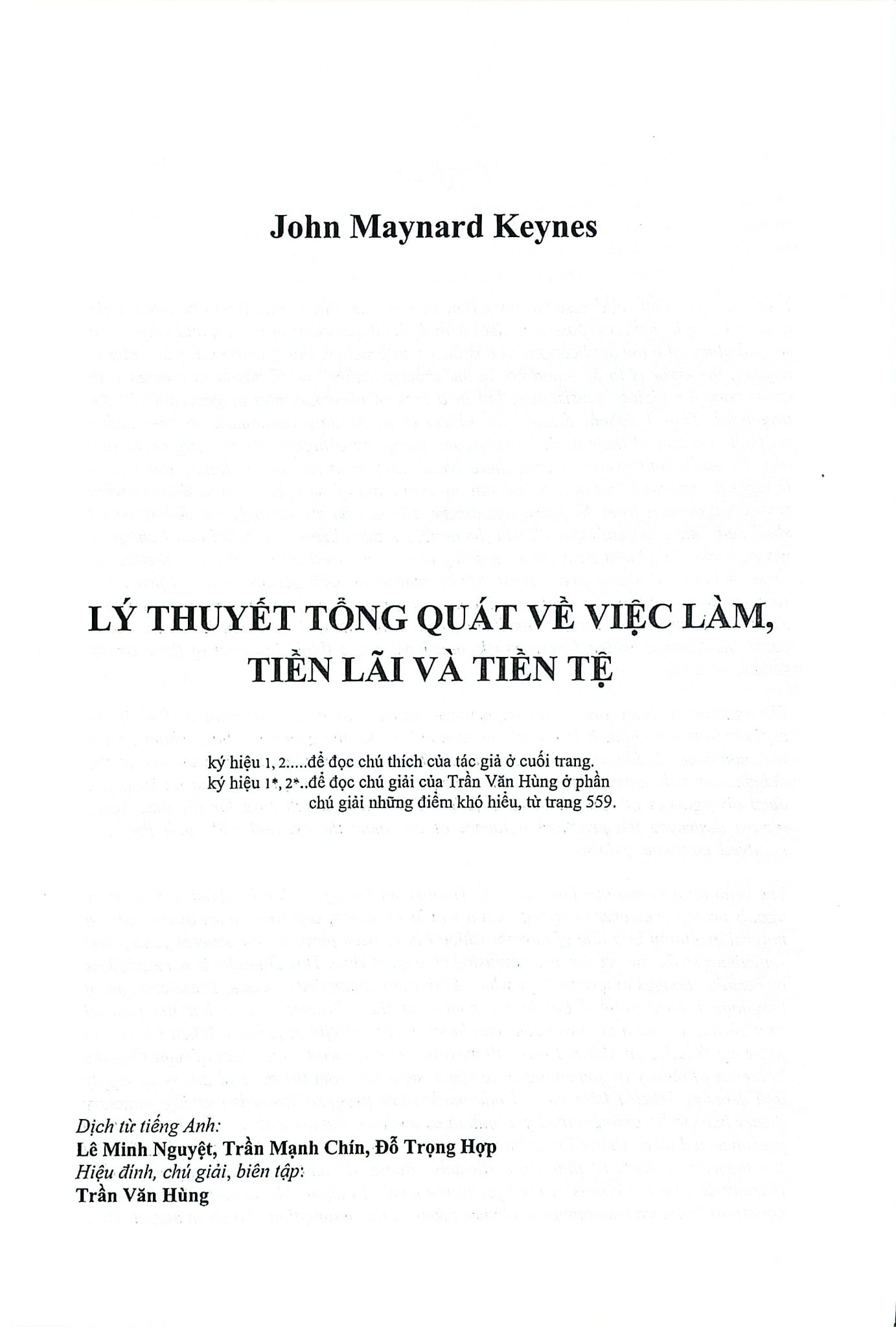 Lý Thuyết Tổng Quát Về Việc Làm, Tiền Lãi Và Tiền Tệ - The General Theory Of Employment, Interest And Money - John Maynard Keynes