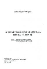 Lý Thuyết Tổng Quát Về Việc Làm, Tiền Lãi Và Tiền Tệ - The General Theory Of Employment, Interest And Money - John Maynard Keynes