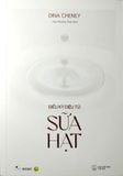  Điều Kỳ Diệu Từ Sữa Hạt - Dina Cheney 