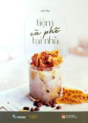 Tiệm Cà Phê Tại Nhà - Wow