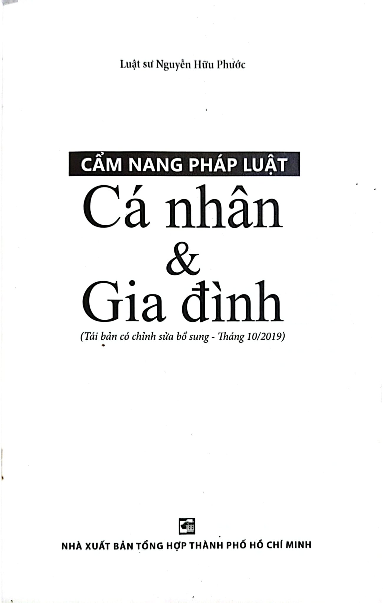 Cẩm Nang Pháp Luật Cá Nhân Và Gia Đình - Nguyễn Hữu Phước