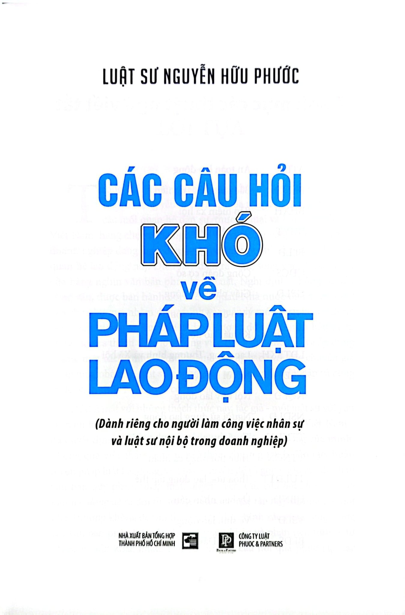 Các Câu Hỏi Khó Về Pháp Luật Lao Động - Nguyễn Hữu Phước