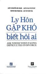 Ly Hôn Gặp Khó Biết Hỏi Ai - Nguyễn Hữu Phước