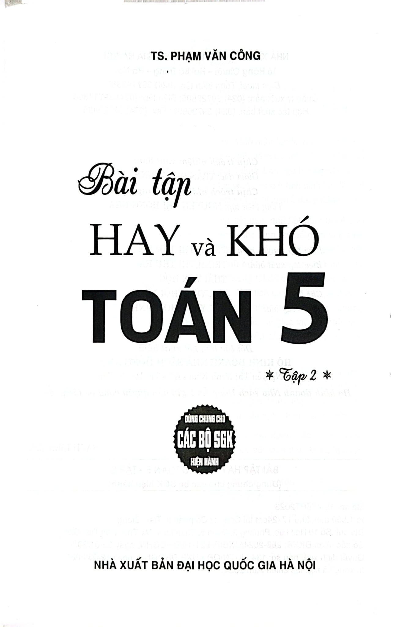 Bài Tập Hay Và Khó Toán 5 - Tập 2 (Dùng Chung Các Bộ Sgk Hiện Hành - Phạm Văn Công