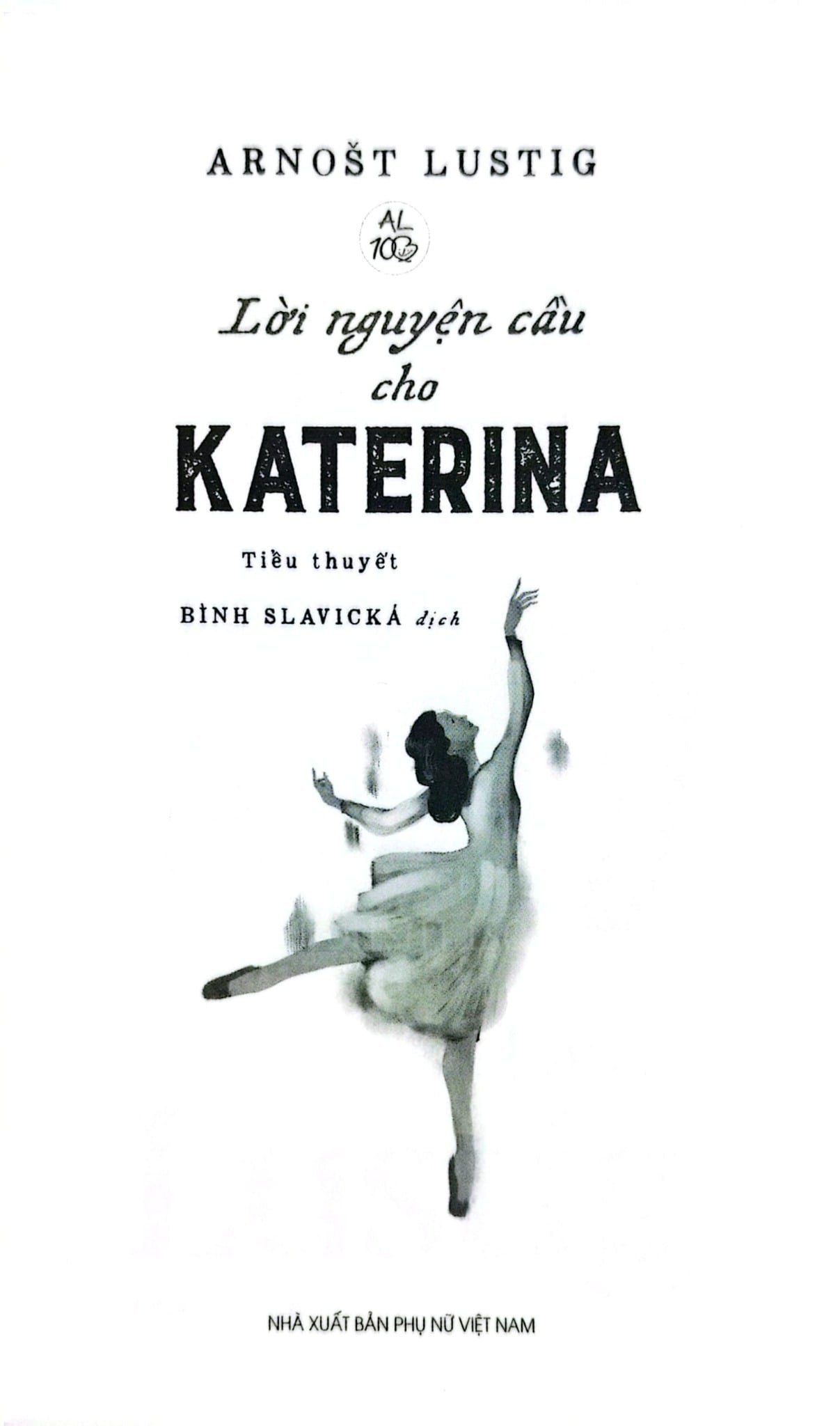 Lời Nguyện Cầu Cho Katerina - 
Arnošt Lustig