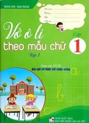 Vở Ô Li Theo Mẫu Chữ Lớp 1 Tập 1 (Bám Sát Sgk Kết Nối Tri Thức Với Cuộc Sống) - Hoàng Sơn
