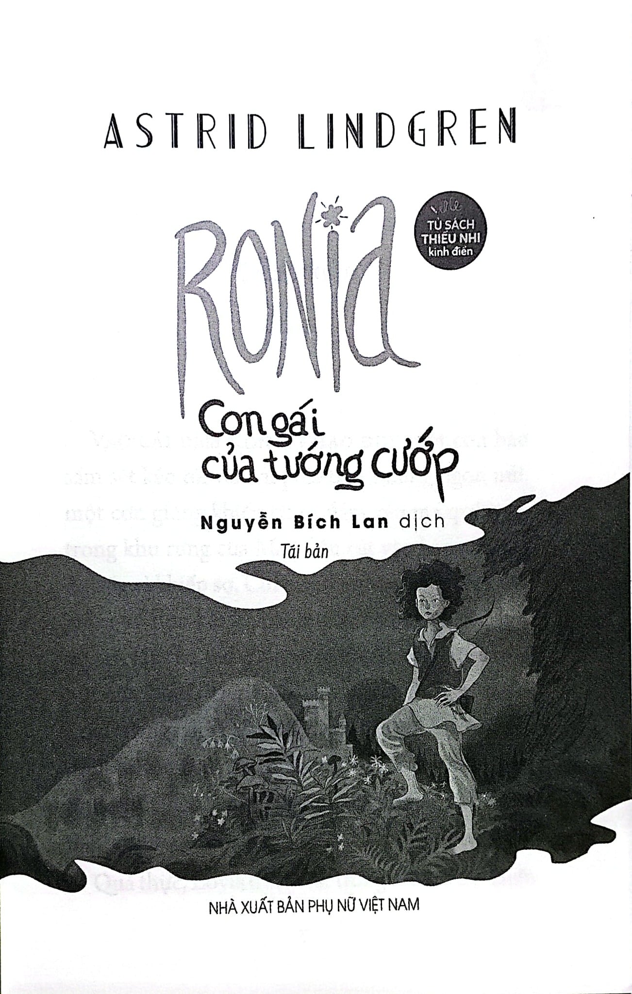 Ronia - Con Gái Của Tướng Cướp - Astrid Lindgren