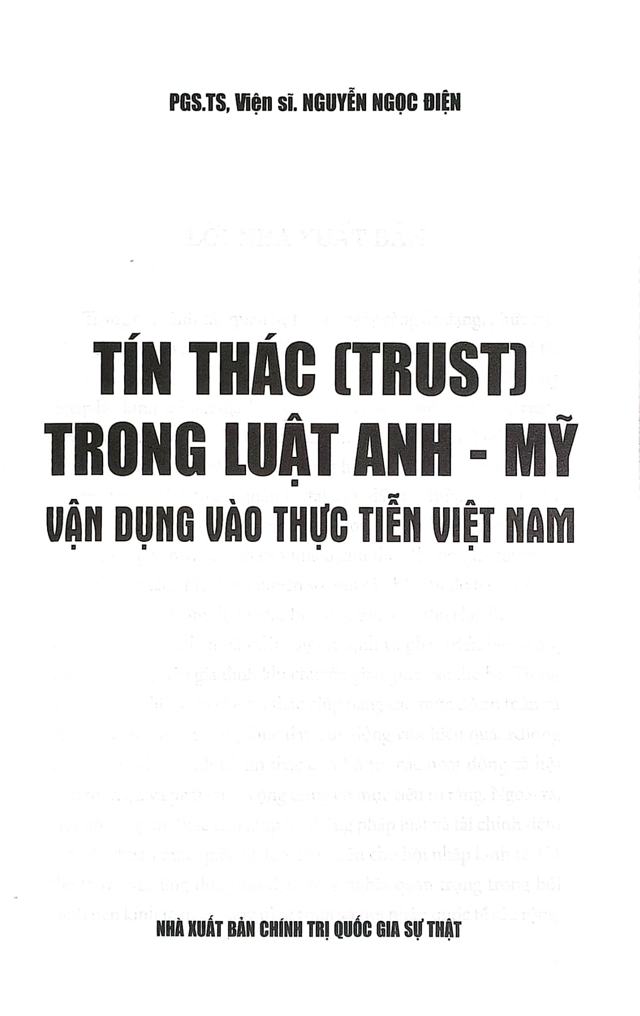 Tín Thác (Trust) Trong Luật Anh - Mỹ Vận Dụng Vào Thực Tiễn Việt Nam - PGS.TS. Viện Sĩ. Nguyễn Ngọc Điện
