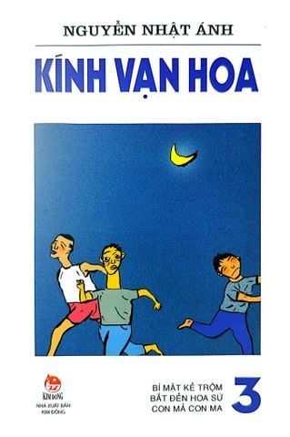  Kính Vạn Hoa (Phiên Bản Mới) Bộ 18 Tập - Nguyễn Nhật Ánh 