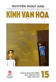  Kính Vạn Hoa (Phiên Bản Mới) Bộ 18 Tập - Nguyễn Nhật Ánh 