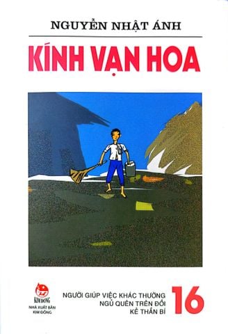  Kính Vạn Hoa (Phiên Bản Mới) Bộ 18 Tập - Nguyễn Nhật Ánh 