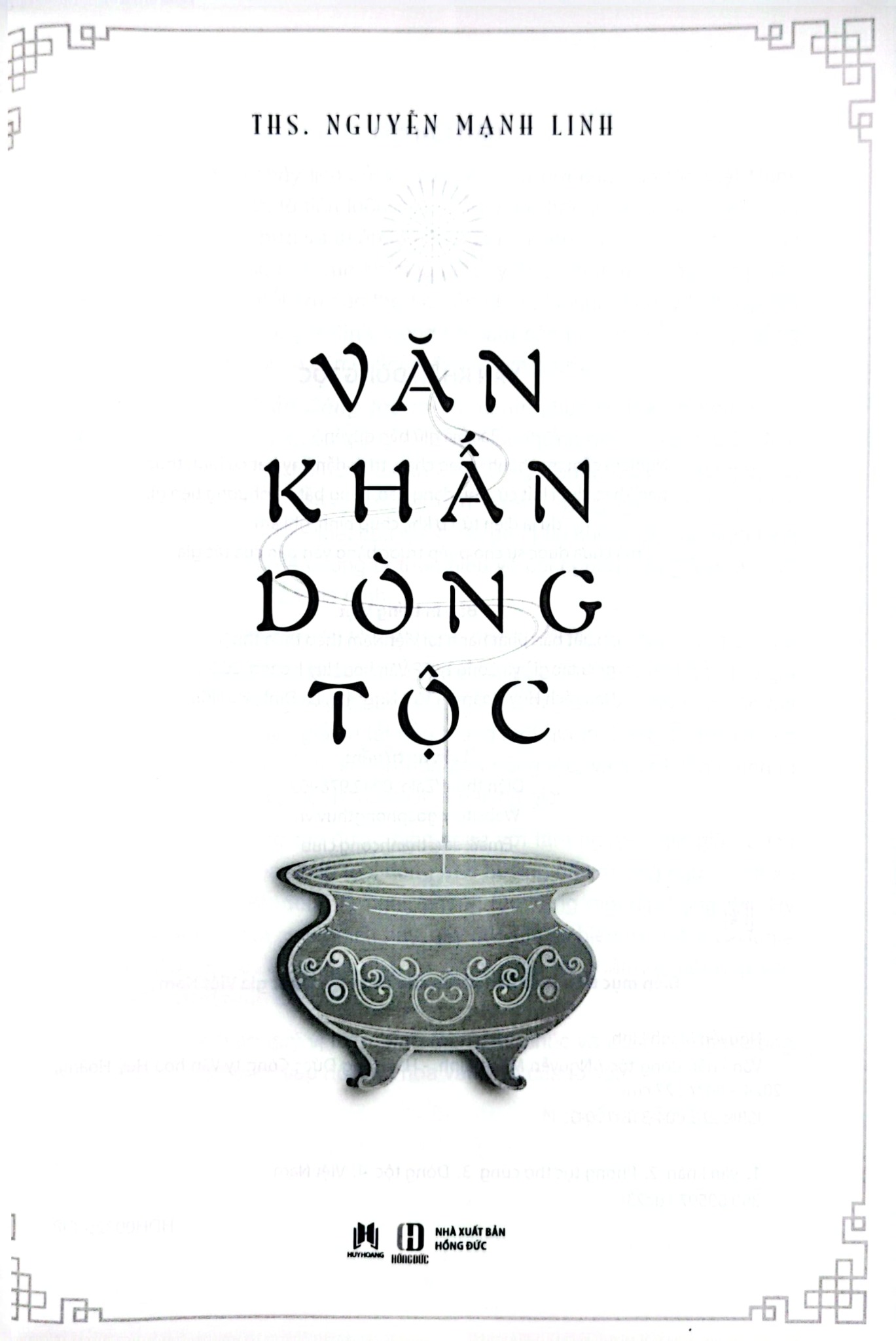 Văn Khấn Dòng Tộc - ThS Nguyễn Mạnh Linh