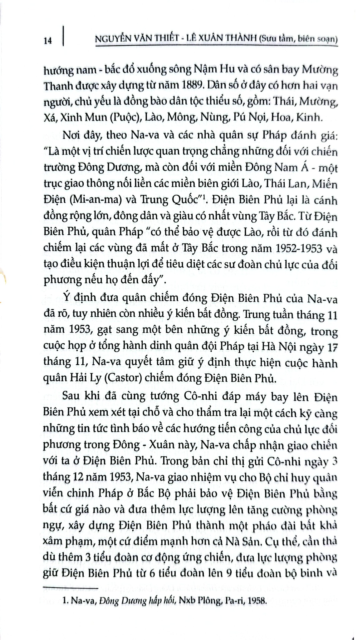 Chiến Dịch Điện Biên Phủ, Sự Kiện - Con Số - Nguyễn Văn Thiết, Lê Xuân Thành