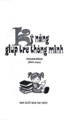 Kỹ Năng Giúp Trẻ Thông Minh - Trần Thị Thanh Bình