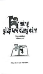 Kỹ Năng Giúp Trẻ Dũng Cảm - Trần Thị Thanh Bình