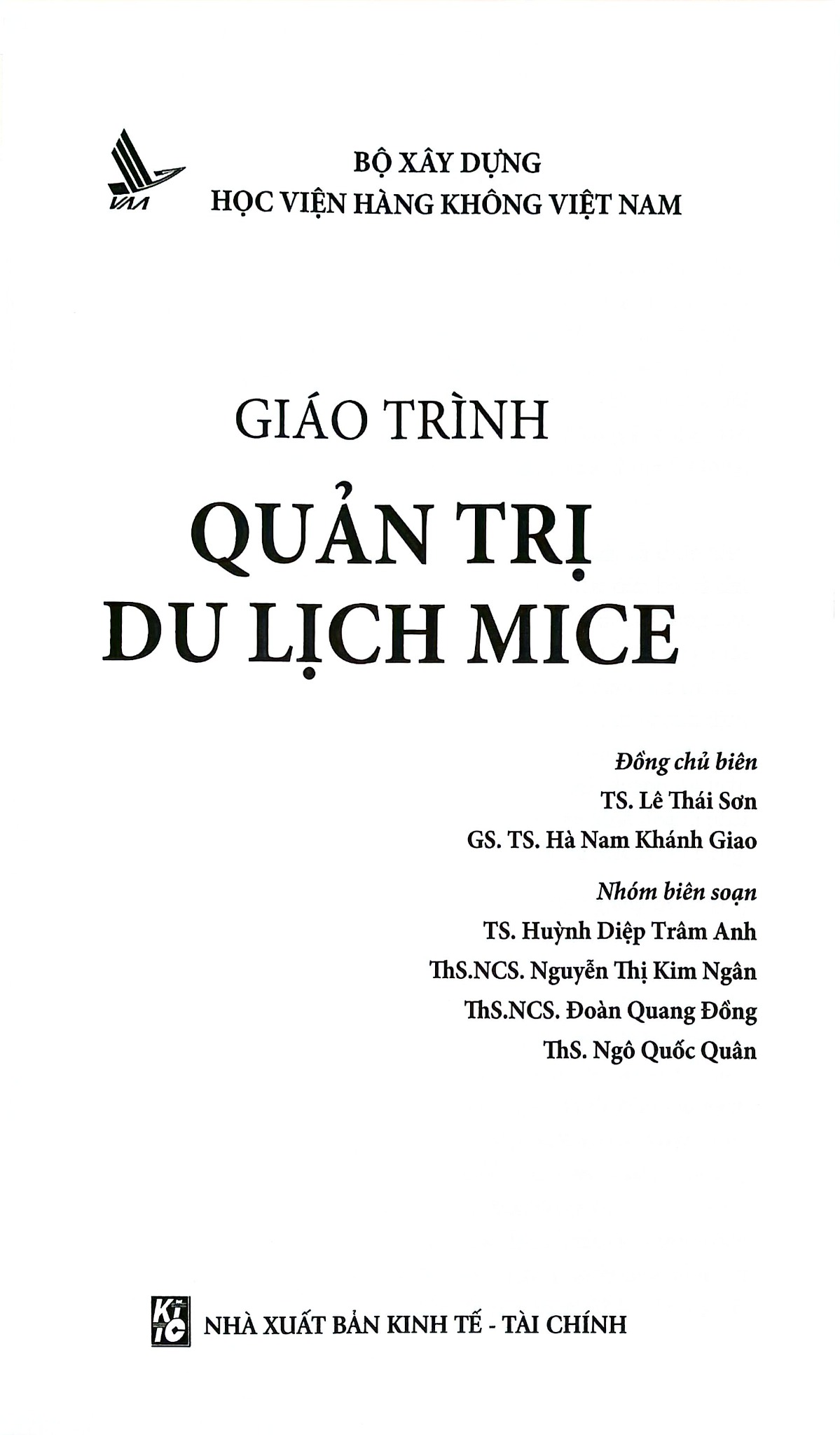 Giáo Trình Quản Trị Du Lịch MICE - GS.TS. Hà Nam Khánh Giao