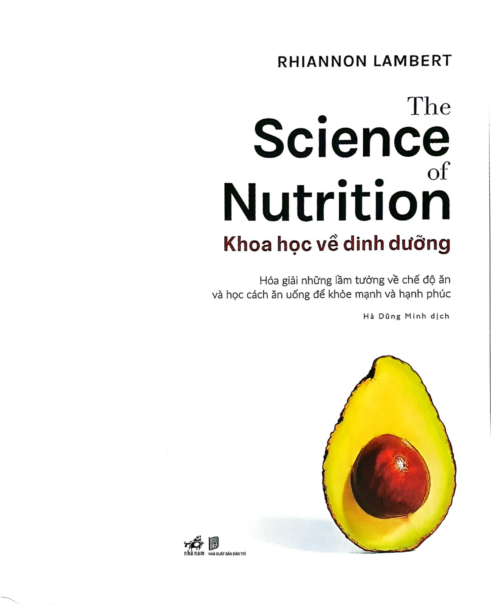 Khoa Học Về Dinh Dưỡng - Bìa Cứng - 
Rhiannon Lambert