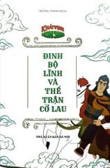 Khát Vọng Non Sông - Đinh Bộ Lĩnh Và Thế Trận Cờ Lau - Trường Thành Media