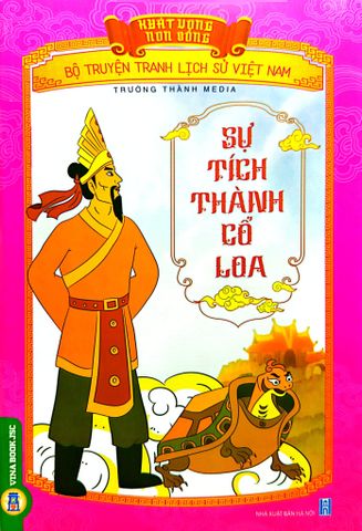 Combo 4 Cuốn Khát Vọng Non Sông ( Mai An Tiêm Và Sự Tích Dưa Hấu + Sự Tích Bánh Chưng -Bánh Dầy + Sự Tích Thành Cổ Loa + Sự Tích Trầu Cau )
