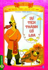 Combo 4 Cuốn Khát Vọng Non Sông ( Mai An Tiêm Và Sự Tích Dưa Hấu + Sự Tích Bánh Chưng -Bánh Dầy + Sự Tích Thành Cổ Loa + Sự Tích Trầu Cau )